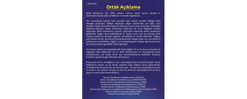 Türkiye-Avrupa Birliği (AB) Karma İstişare Komitesi (KİK) Türkiye kanadını oluşturan; HAK-İŞ, MEMUR-SEN, TESK, TÜRK-İŞ, TİSK, Türkiye KAMU-SEN, TOBB ve TZOB’dan aşı çağrısı.