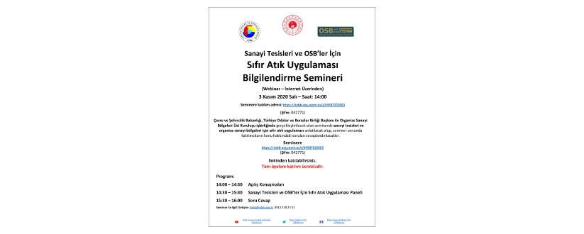 Sanayi Tesisleri ve OSB’ler İçin Sıfır Atık Uygulaması Bilgilendirme Semineri  