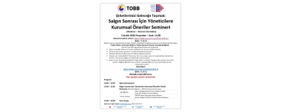 Salgın Sonrası İçin Yöneticilere Kurumsal Öneriler Semineri